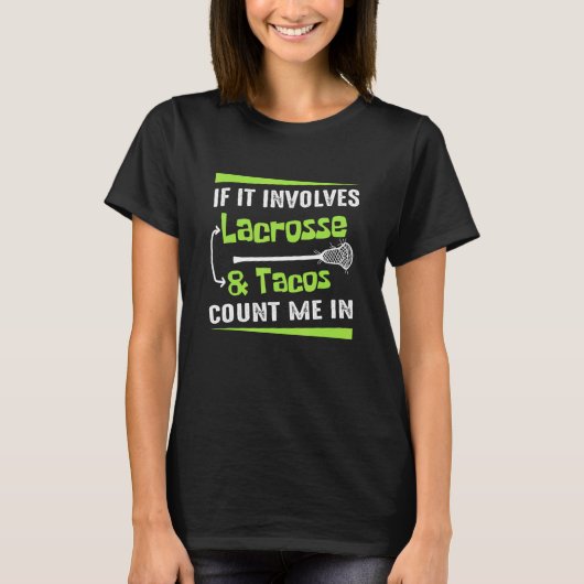 タコスもしラクロス選手を含む Tシャツ (正面)