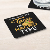 タコスもし好きじゃないナチタイプかわいいタコス スクエアペーパーコースター (アングル)