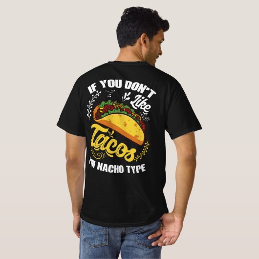 タコスもし好きじゃないナチタイプかわいいタコス Tシャツ (裏面フル)