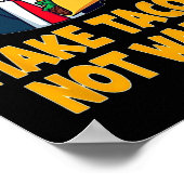 タコスを壁でないおもしろいにするTrump Taco Tuesday Tee ポスター (角)