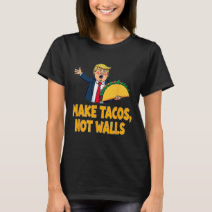 タコスを壁でないおもしろいにするTrump Taco Tuesday Tee Tシャツ