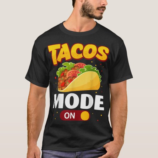 タコスモードONタコスラおもしろいバーTシャツコピー Tシャツ (正面)