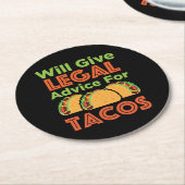 タコス与え弁護士弁護士のウィル法的アドバイス ラウンドペーパーコースター (アングル)