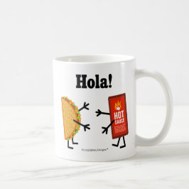タコス及びホットソース- Hola! コーヒーマグカップ