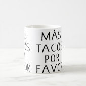 タコス大好き!Mas+Tacos+Por+Favor コーヒーマグカップ (中央)