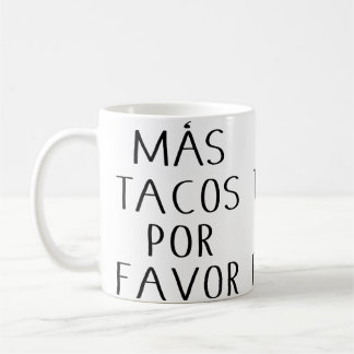 タコス大好き!Mas+Tacos+Por+Favor コーヒーマグカップ