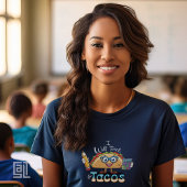 タコス欲しさに教えるよ 数学教師 女性 Tシャツ