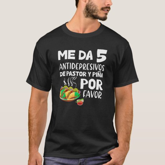 タコス・アル・パストル・メキシコおもしろTシャツ Tシャツ (正面)