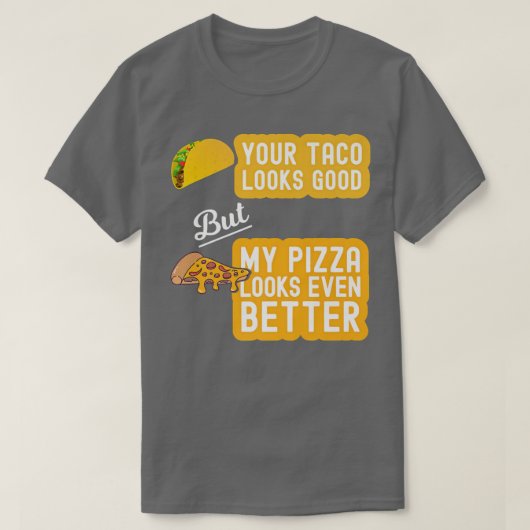 タコス&ピザ Tシャツ (デザイン正面)