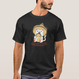 タコス 私のことも考えてる メキシカン料理 猫 サンブレロ Tシャツ