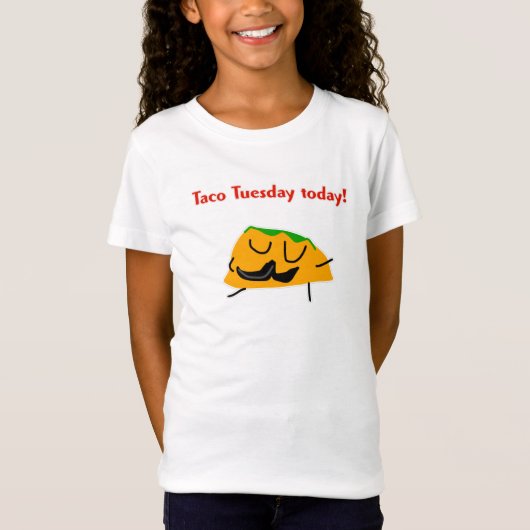 タコチューズデー今日！ Tシャツ (正面)
