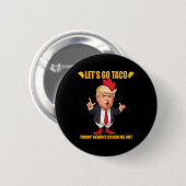タコトランプは常に臆病者 おかしいタコ 缶バッジ (正面&裏面)