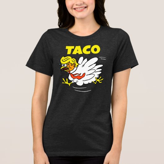 タコトランプは常に鶏を追い出す トライブレンドTシャツ (正面)