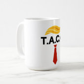 タコトランプは常に鶏を追う コーヒーマグカップ (正面左)