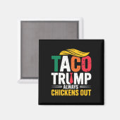 タコトランプは常に鶏を追う マグネット (正面/裏面)