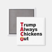 タコトランプは必ず鶏を追い出そう マグネット (正面/裏面)