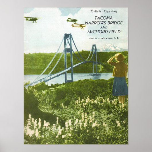 タコマ・ナロウズ・ブリッジ公式オープン – 1940 ポスター (正面)