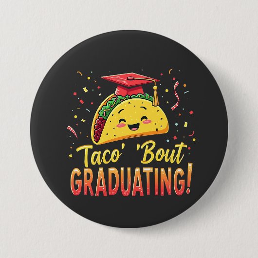 タコ卒業卒業の様子Cinco De Mayo 缶バッジ (正面)