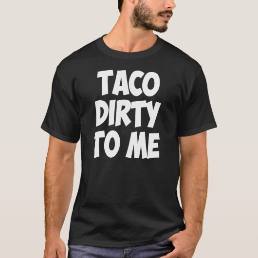 タコ汚い私にグルメヒップスターの食べ物 Tシャツ (正面)