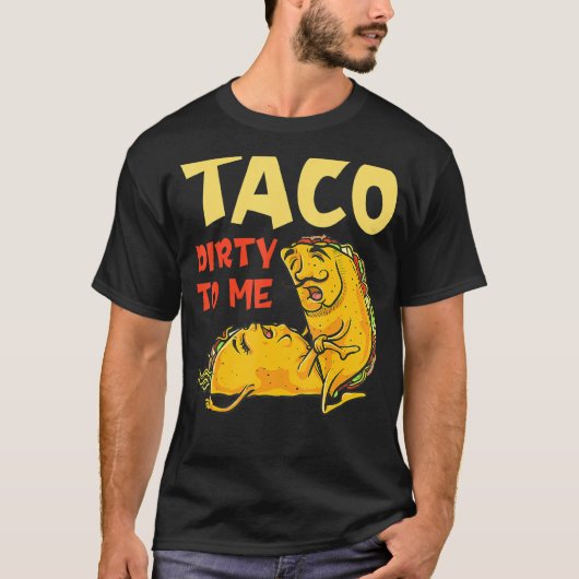 タコ汚い私にCinco de Mayoメキシコのカップル Tシャツ (正面)