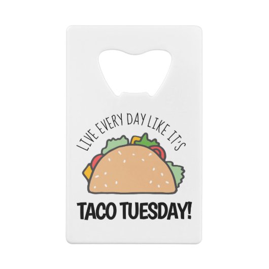 タコ火曜メキシコ料理のように毎日を過ごす クレジットカード栓抜き (裏面)