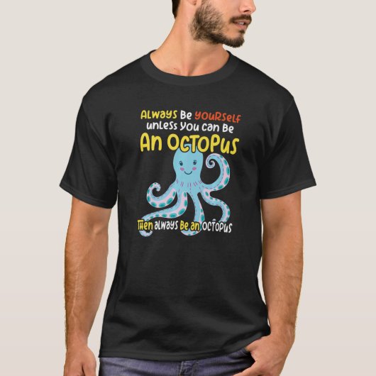 タコ知性があるオ海洋生物のように Tシャツ (正面)