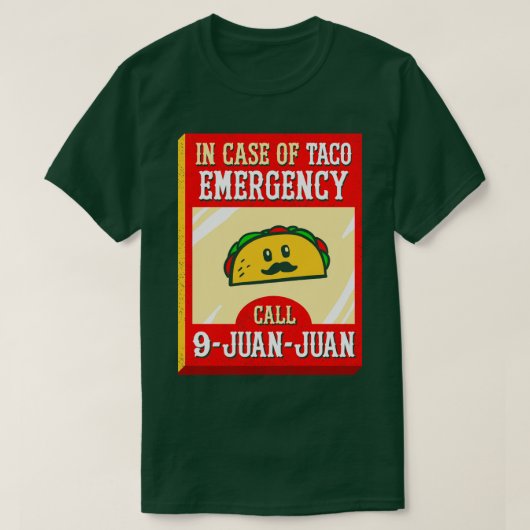 タコ緊急事態の場合は9 Juan Juan Tシャツ (デザイン正面)