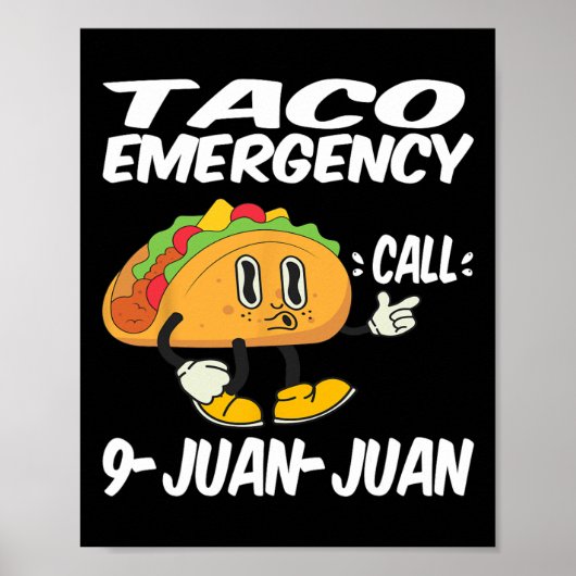 タコ緊急電話9 Juan Juan おもしろい Cinco De May ポスター (正面)