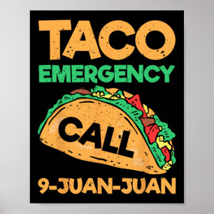 タコ緊急電話9 Juan Juan おもしろい Cinco De May ポスター