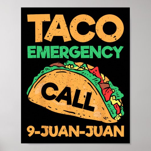 タコ緊急電話9 Juan Juan おもしろい Cinco De May ポスター (正面)
