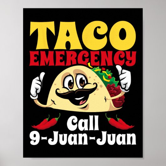 タコ緊急電話9 Juan Juan おもしろい Cinco De May ポスター (正面)