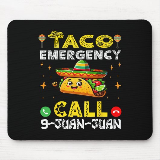 タコ緊急電話9 Juan Juan おもしろい Cinco De May マウスパッド (正面)