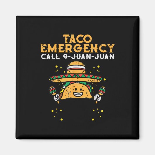 タコ緊急電話9 Juan Juan おもしろい Cinco De May マグネット (正面)