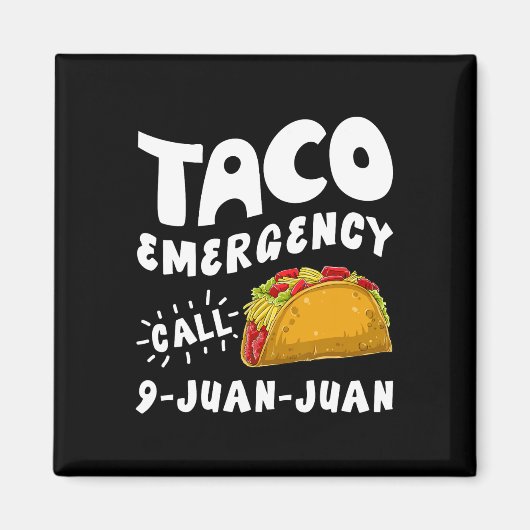 タコ緊急電話9 Juan Juan おもしろい Cinco De May マグネット (正面)