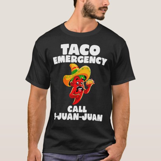 タコ緊急T – 電話9 Juan Juan Cinco De Mayo Tシャツ (正面)