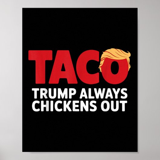 タコ トランプは常に臆病者 ポスター (正面)