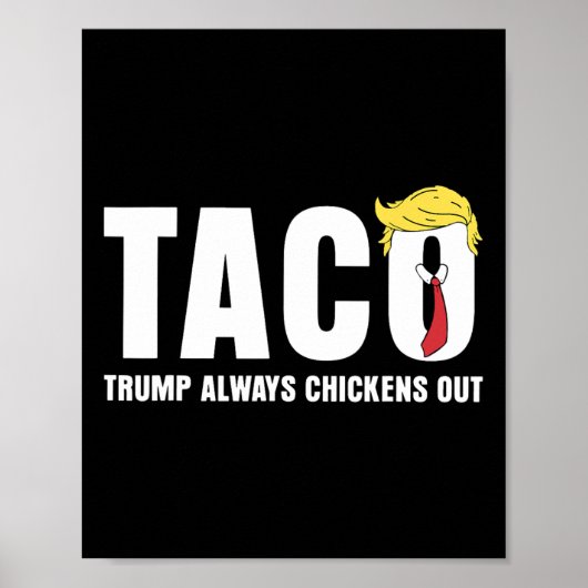 タコ トランプ いつも臆病者面白い皮肉なセンス ポスター (正面)
