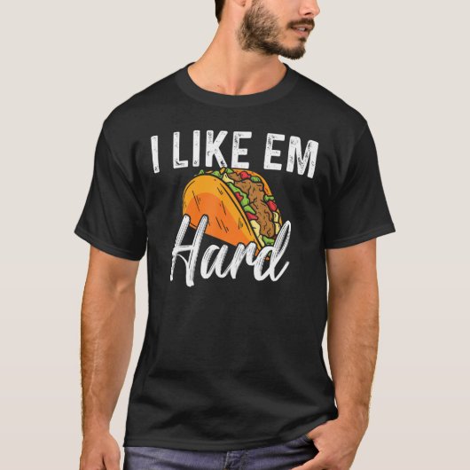 タコI好きエム懸命メキシコ料理 Tシャツ (正面)