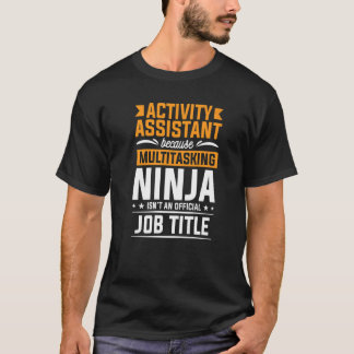 タスク処理の数々の忍者Acti Tシャツ