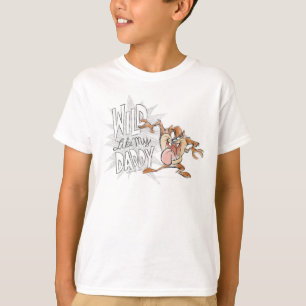 タズ™   Wild Like My Daddy Tシャツ