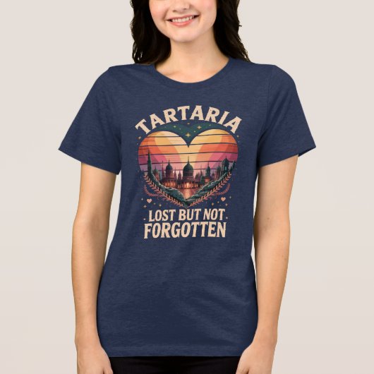 タタルキア:失われたが忘れられないTシャツ トライブレンドTシャツ (正面)