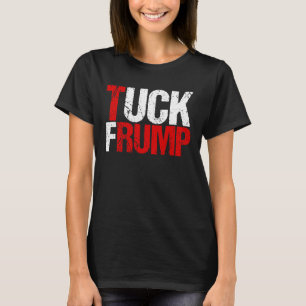 タックのFrumpおもしろいな反ドナルド・トランプ Tシャツ