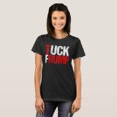 タックのFrumpおもしろいな反ドナルド・トランプ Tシャツ (正面フル)