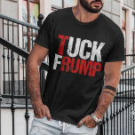 タックフランプおもしろいアンチドナルドトランプ Tシャツ<br><div class="desc">タックフランプ。トランプおもしろいに対する抗議または集会に持ち込む抵抗のための政治的デザイン。ロシアとの癒着で彼を弾劾する必要がある。アンチトランプのユーモアの贈り物。</div>