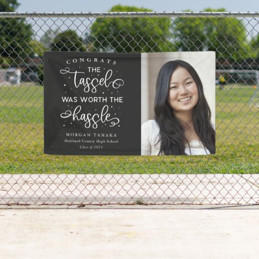 タッセルは厄介な卒業写真の価値があった 横断幕 (インサイチュ)