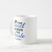 タッセルは面倒な卒業の価値があった コーヒーマグカップ (正面左)