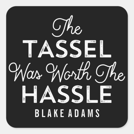 タッセルは面倒な卒業の価値があった スクエアシール (正面)