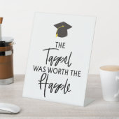 タッセルは面倒な卒業パーティーの価値があった 台座サイン (インサイチュ)