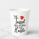 タッセルは面倒な卒業パーティーの価値があった 紙コップ (裏面)