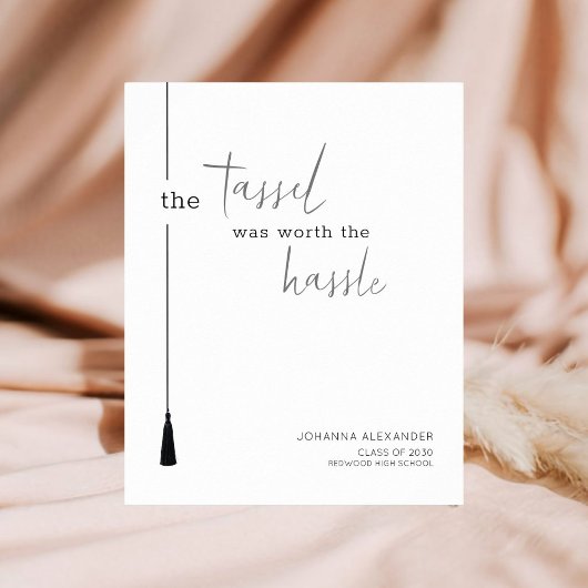 タッセルは面倒な卒業ポスターの価値があった ポスター
